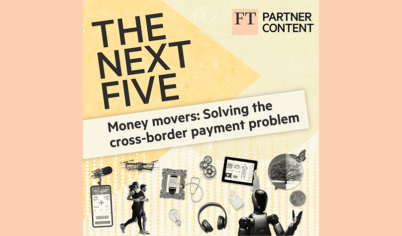 Money Movers: Solving The Cross-Border Payment Problem