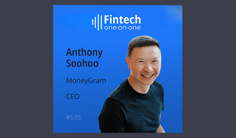 MoneyGram CEO Anthony Soohoo on rethinking global remittance